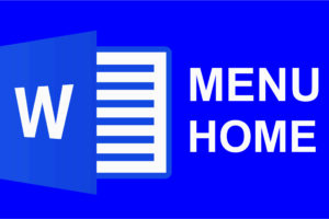 menu Home pada Microsoft Word