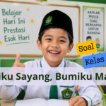 Latihan Soal Kelas 5 IPAS : Bumiku Sayang, Bumiku Malang